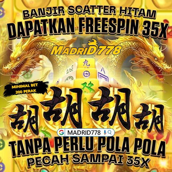 REKOMENDASI SITUS PALING GAMPANG MENANG JACKPOT MAXWIN MADRID 77